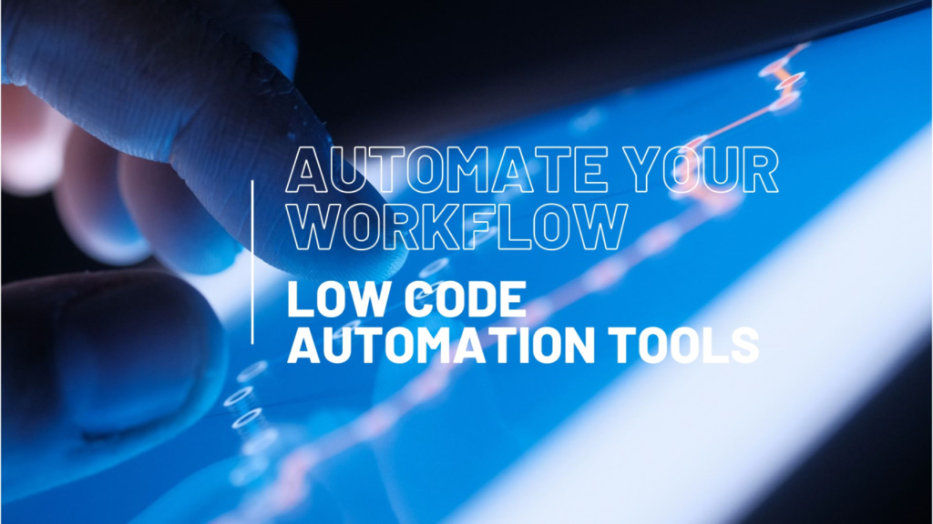 Low Code Automation Tools - Otomatika